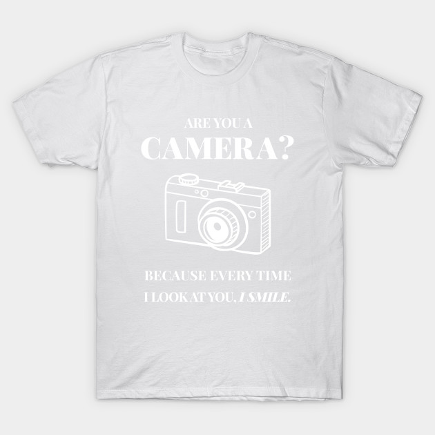 Funny Pick Up Line Camera Joke T-Shirt-TOZ